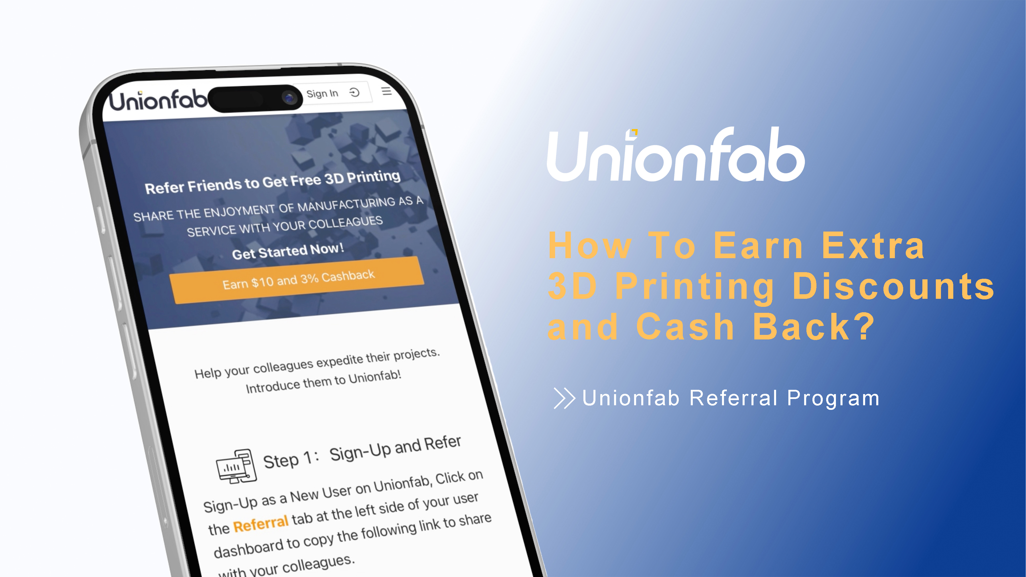 Referral Program, 3D Printing